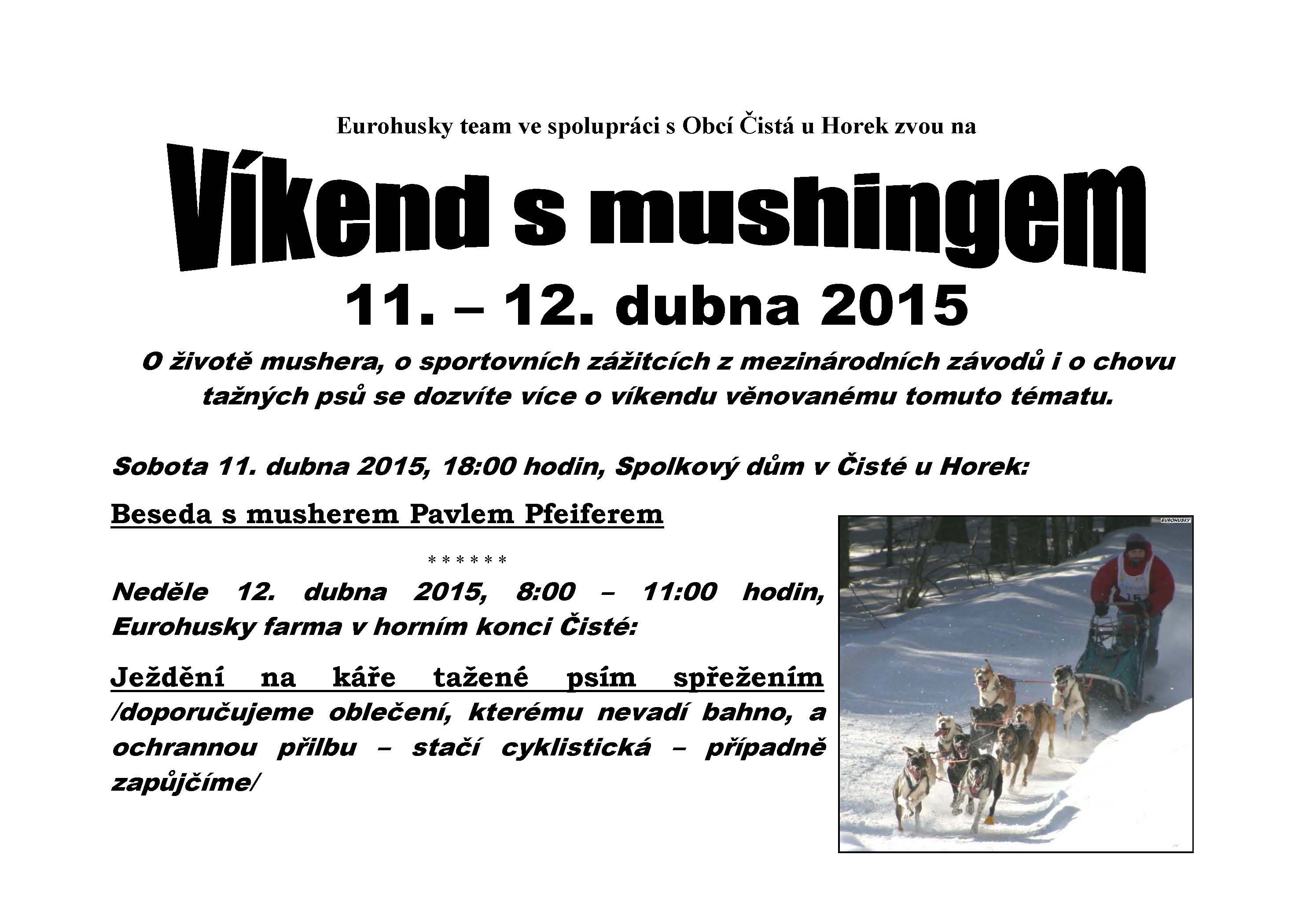 Víkend s mushingem